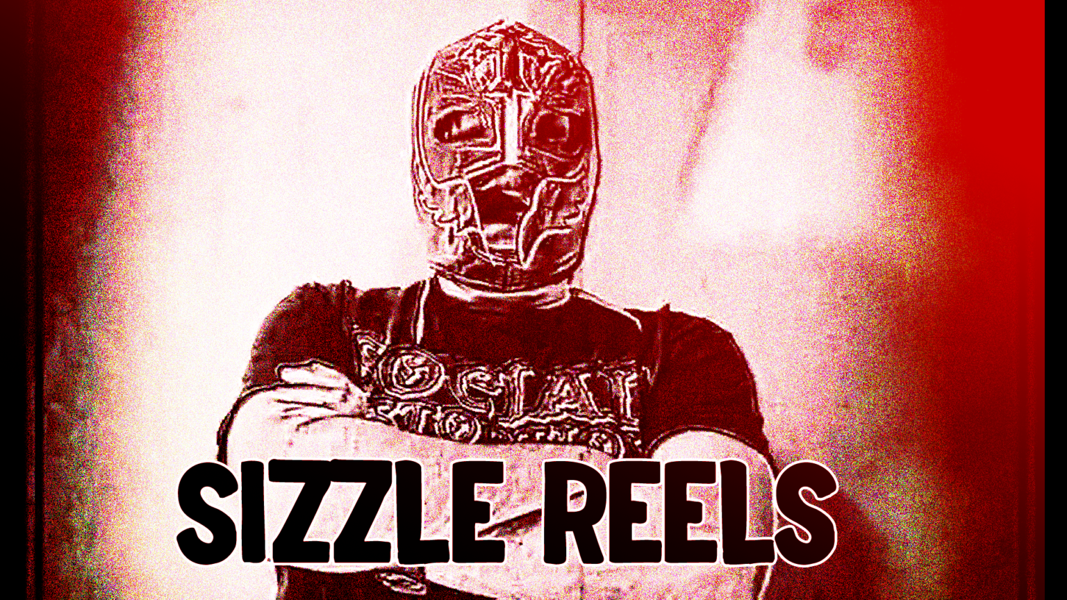 Sizzle Reels